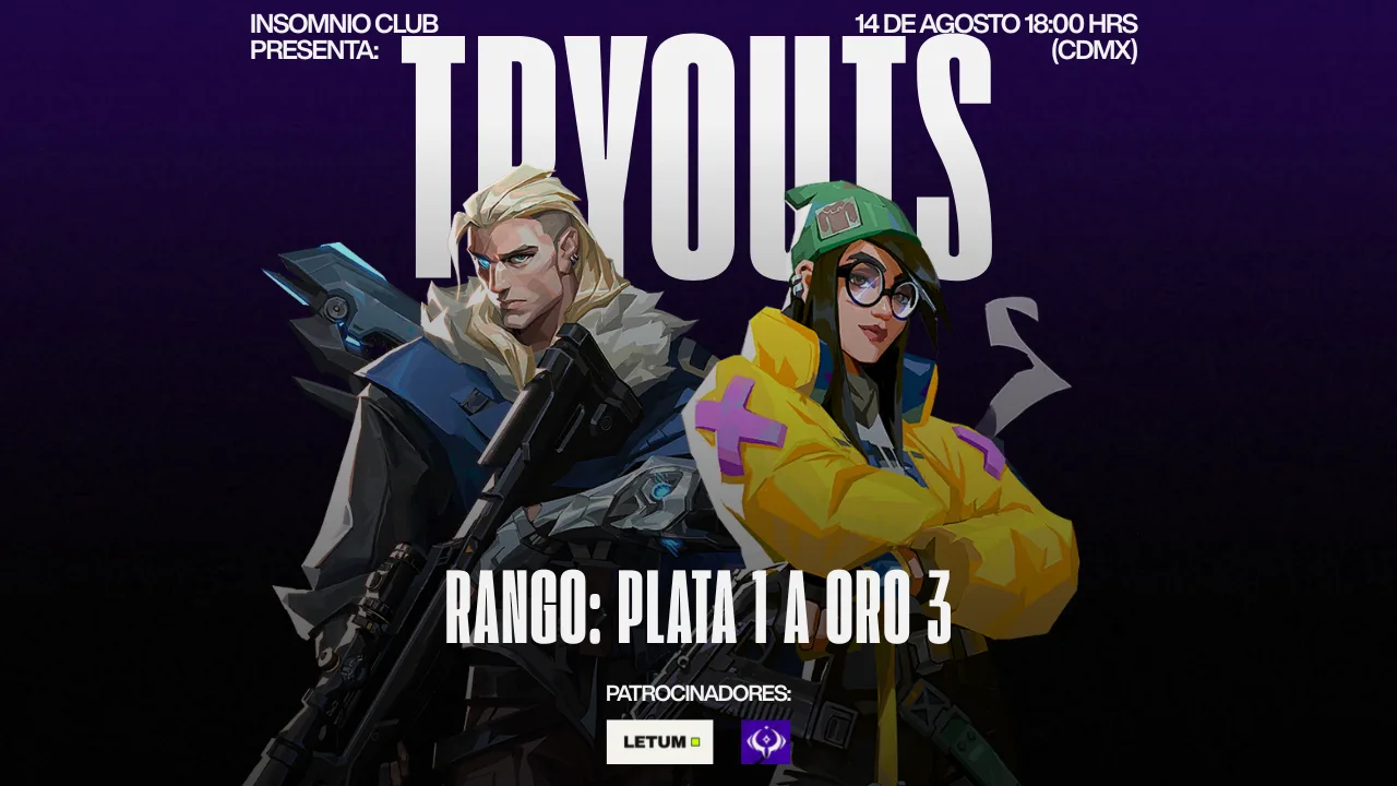 Tryouts Insomnio (Plata 1 a Oro 3)