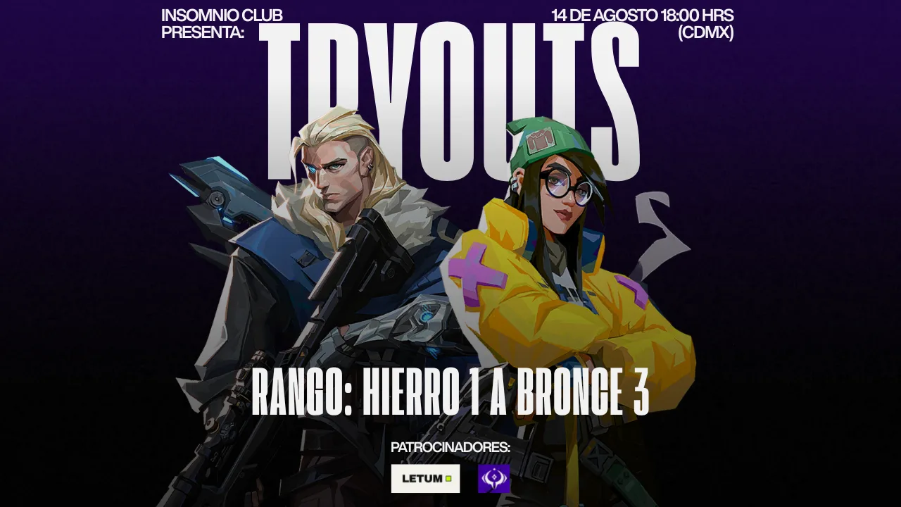 Tryouts Insomnio (Hierro 1 a Bronce 3)